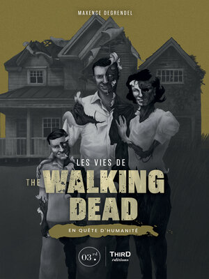 cover image of Les vies de the Walking Dead